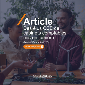Article - Salariés élus au CSE de cabinets comptables
