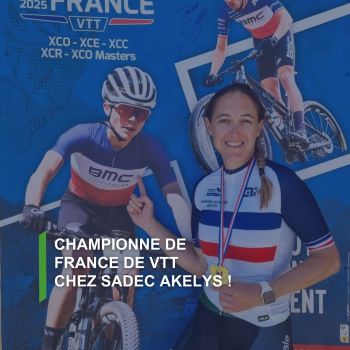 Championne de France de VTT chez Sadec Akelys !